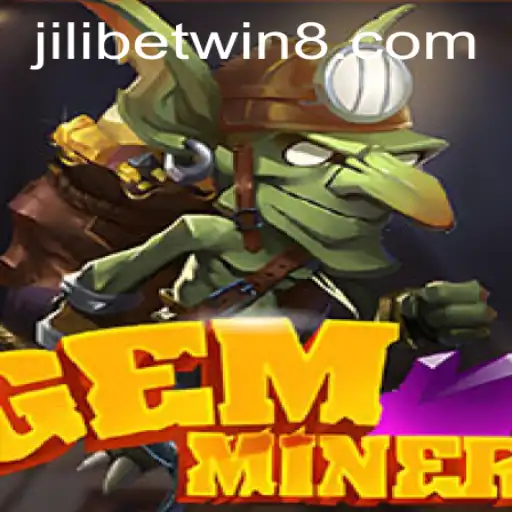 GemMiner: Unveiling the Thrills of Jilibet Win