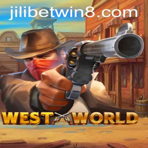 Exploring 'WestWorld': A Riveting Adventure Game with Jilibet's Winning Touch